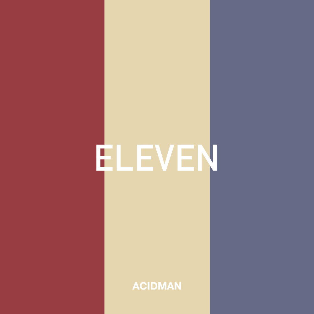 ACIDMAN LIVE DVD「ELEVEN」 – ACIDMAN OFFICIAL WEBSITE